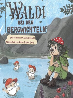 cover image of Waldi bei den Bergwichteln